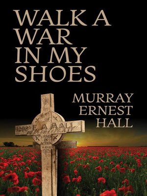 cover image of Walk a War in My Shoes